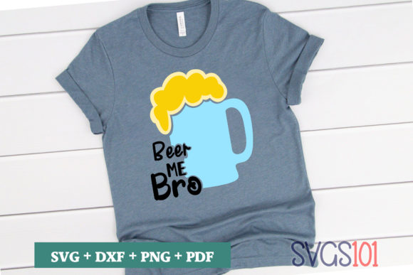 Beer Me Bro SVG Review