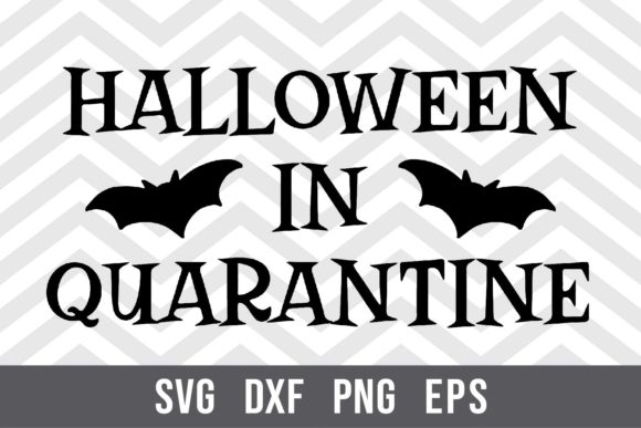 Halloween in Quarantine SVG: A Designer’s Practical Take
