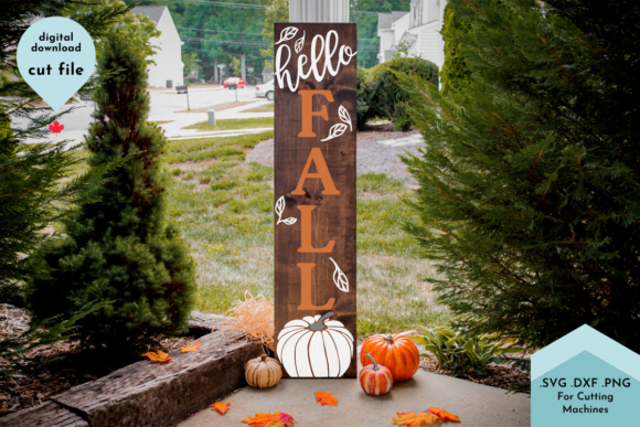 Hello Fall Vertical Porch Sign SVG