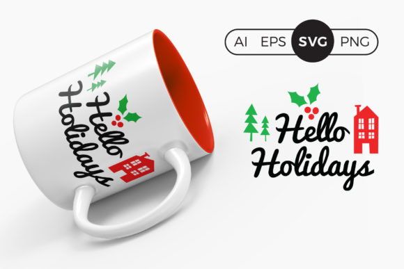 Hello Holidays Christmas SVG Clipart