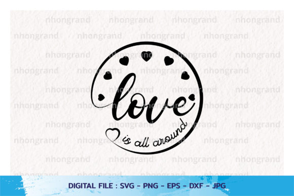 Love is All Around Silhouette Svg