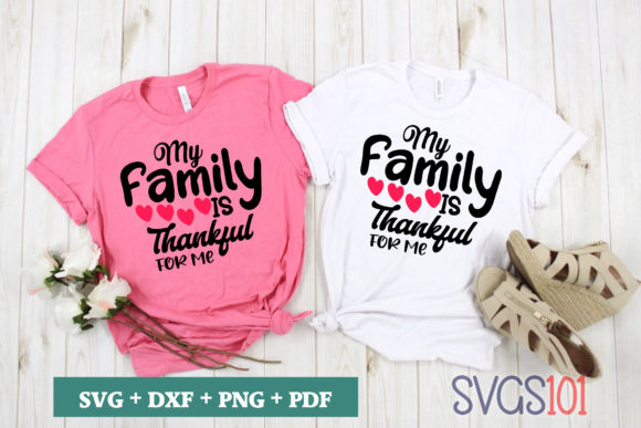 My Family Thankful for Me SVG