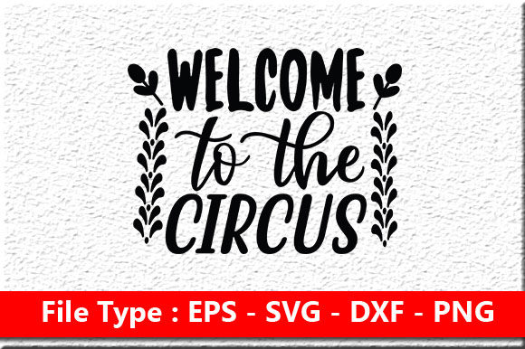 Welcome to the Circus SVG Design Review